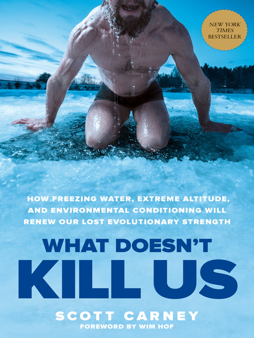 Title details for What Doesn't Kill Us by Scott Carney - Wait list